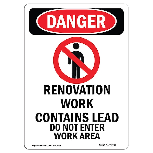 Safety Sign, OSHA Danger, 24" Height, Aluminum, Renovation Work Contains, Portrait, 1824-V-1750